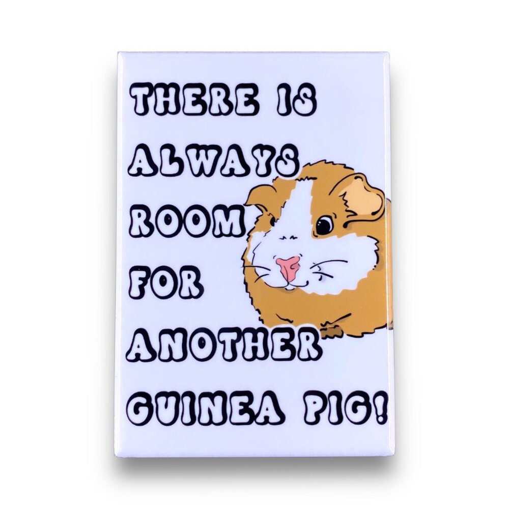 Always Room For Another Guinea Pig Magnet 2x3" Handmade Pet Portrait Decor Gift